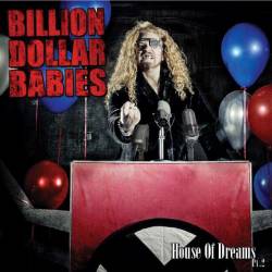 Billion Dollar Babies (SWE) : House of Dreams Pt.2